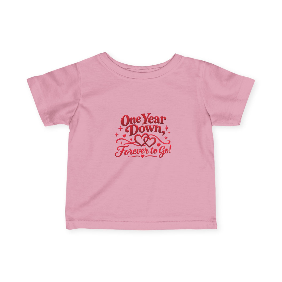 Infant Fine Jersey Tee - One year down forever to go