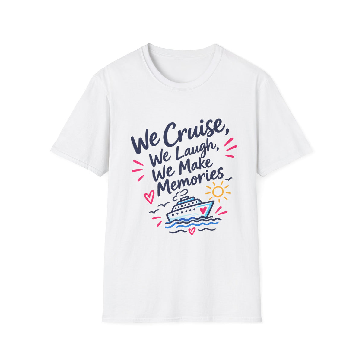 Unisex Softstyle T-Shirt - We Cruise we make memories