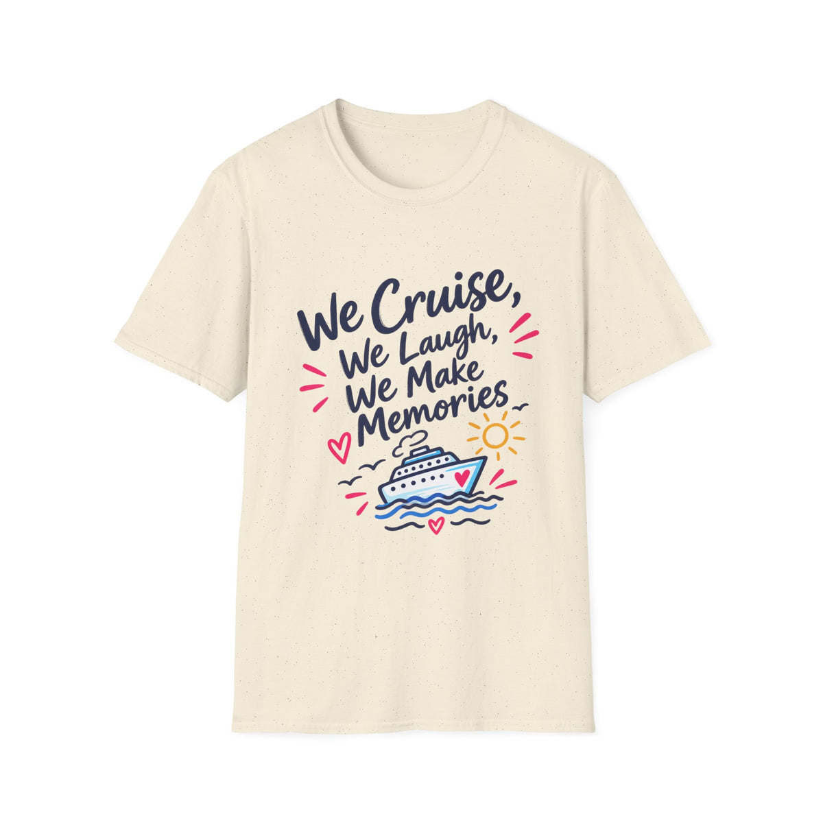 Unisex Softstyle T-Shirt - We Cruise we make memories