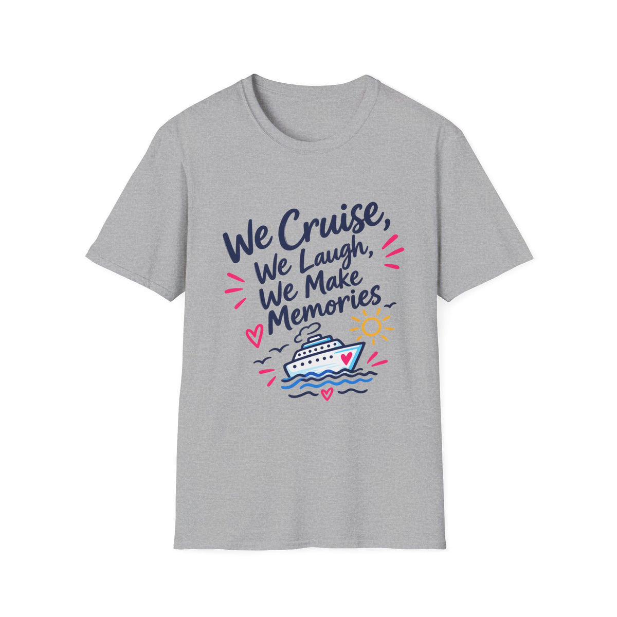 Unisex Softstyle T-Shirt - We Cruise we make memories